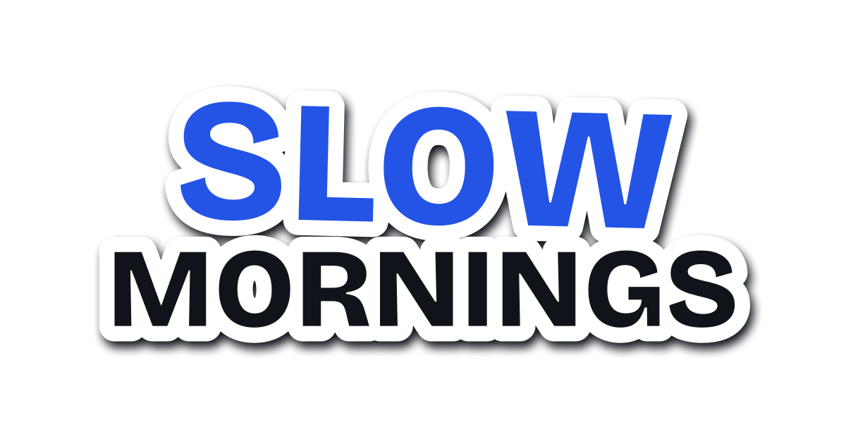 Slow Mornings die-cut sticker