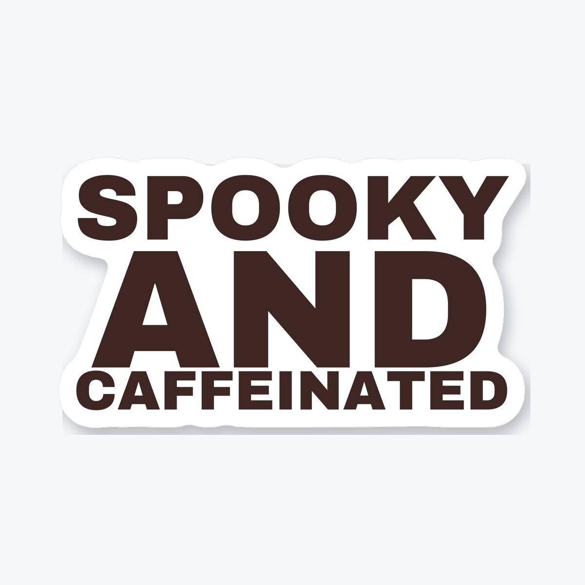 Spooky and Caffeinated die-cut sticker