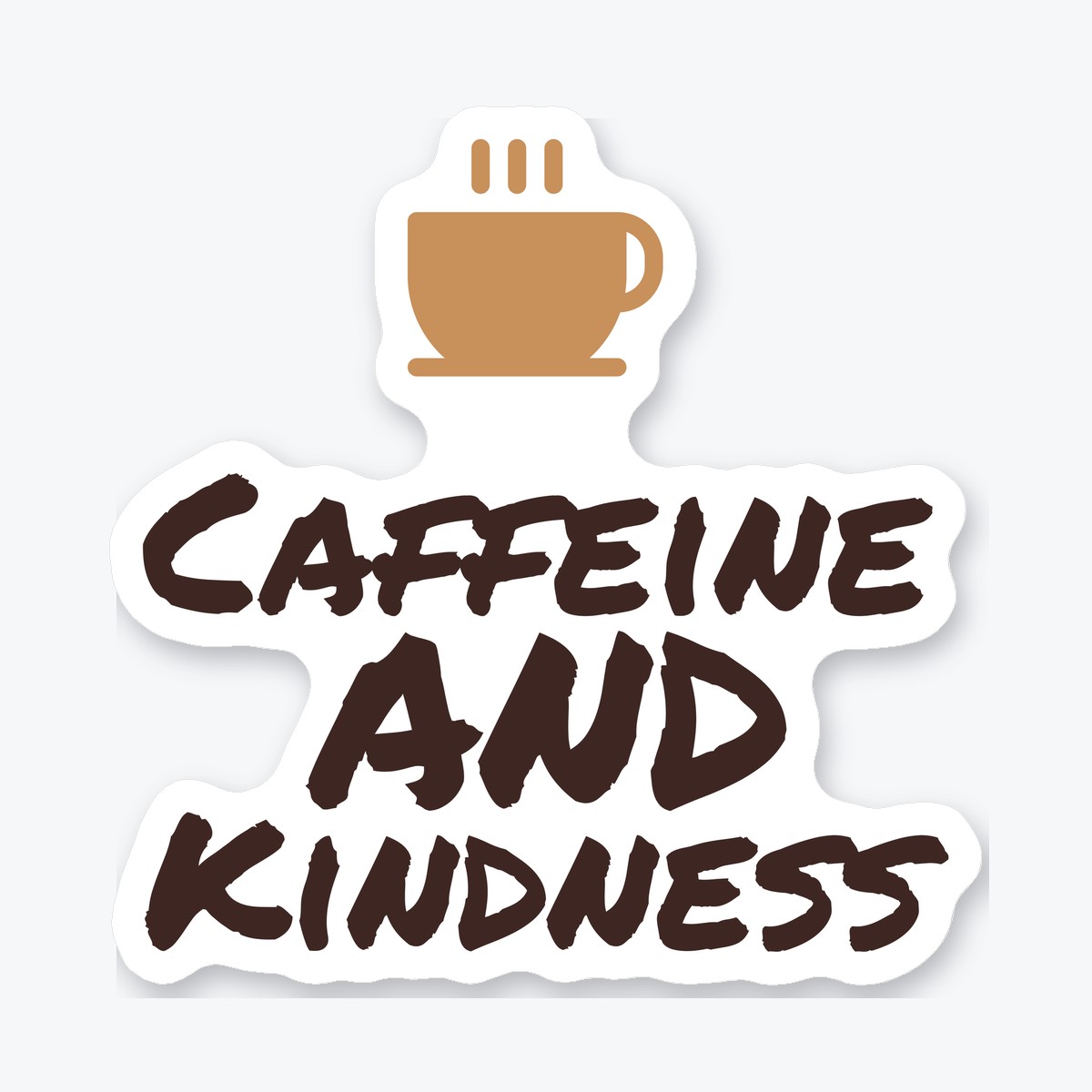 Caffeine and Kindness die-cut sticker