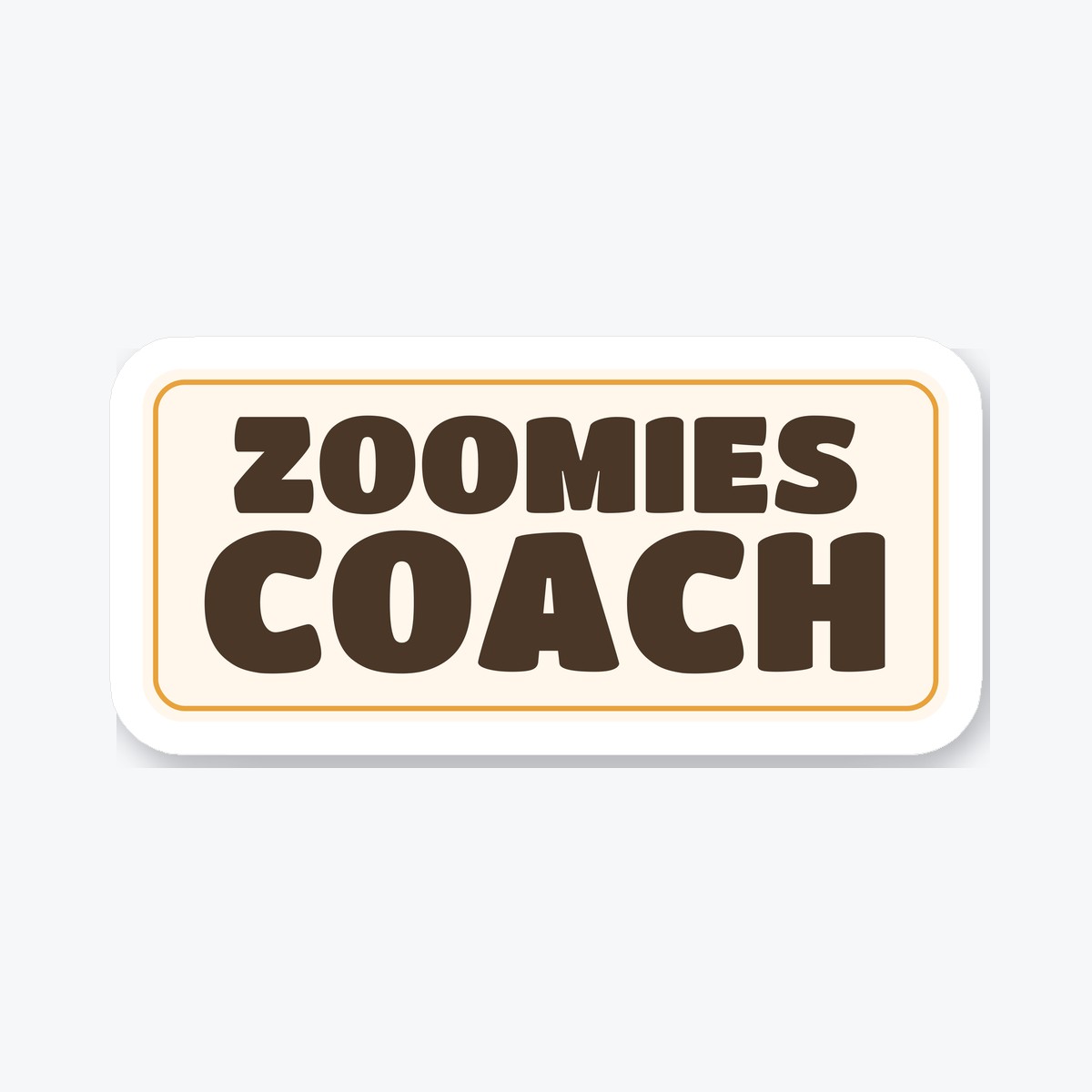 Zoomies Coach die-cut sticker