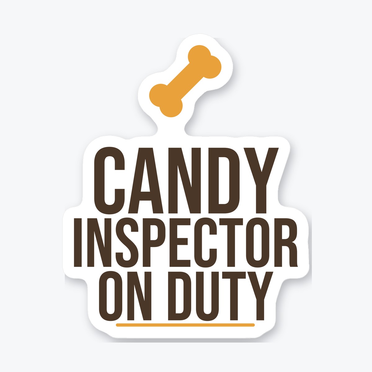 Candy Inspector on Duty die-cut sticker