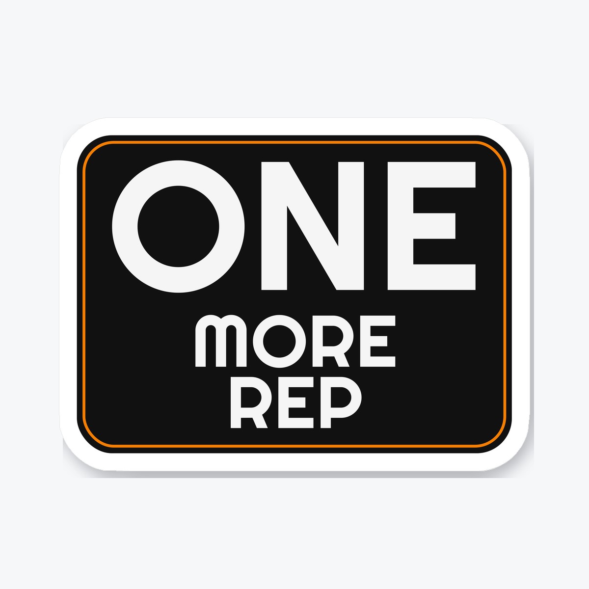 One More Rep die-cut sticker