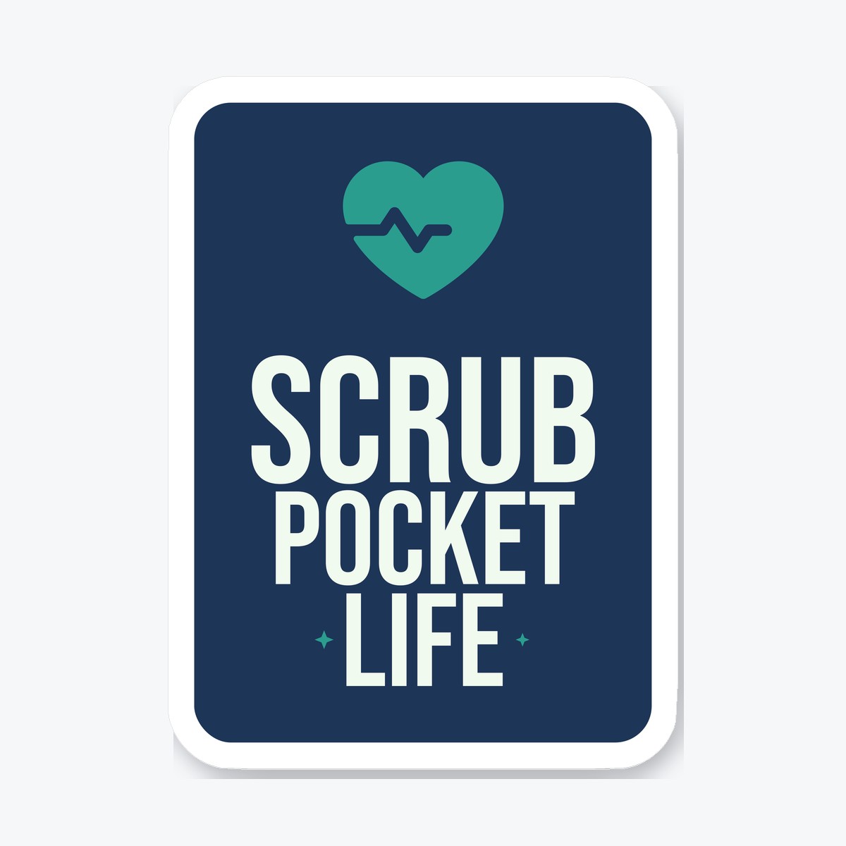 Scrub Pocket Life die-cut sticker