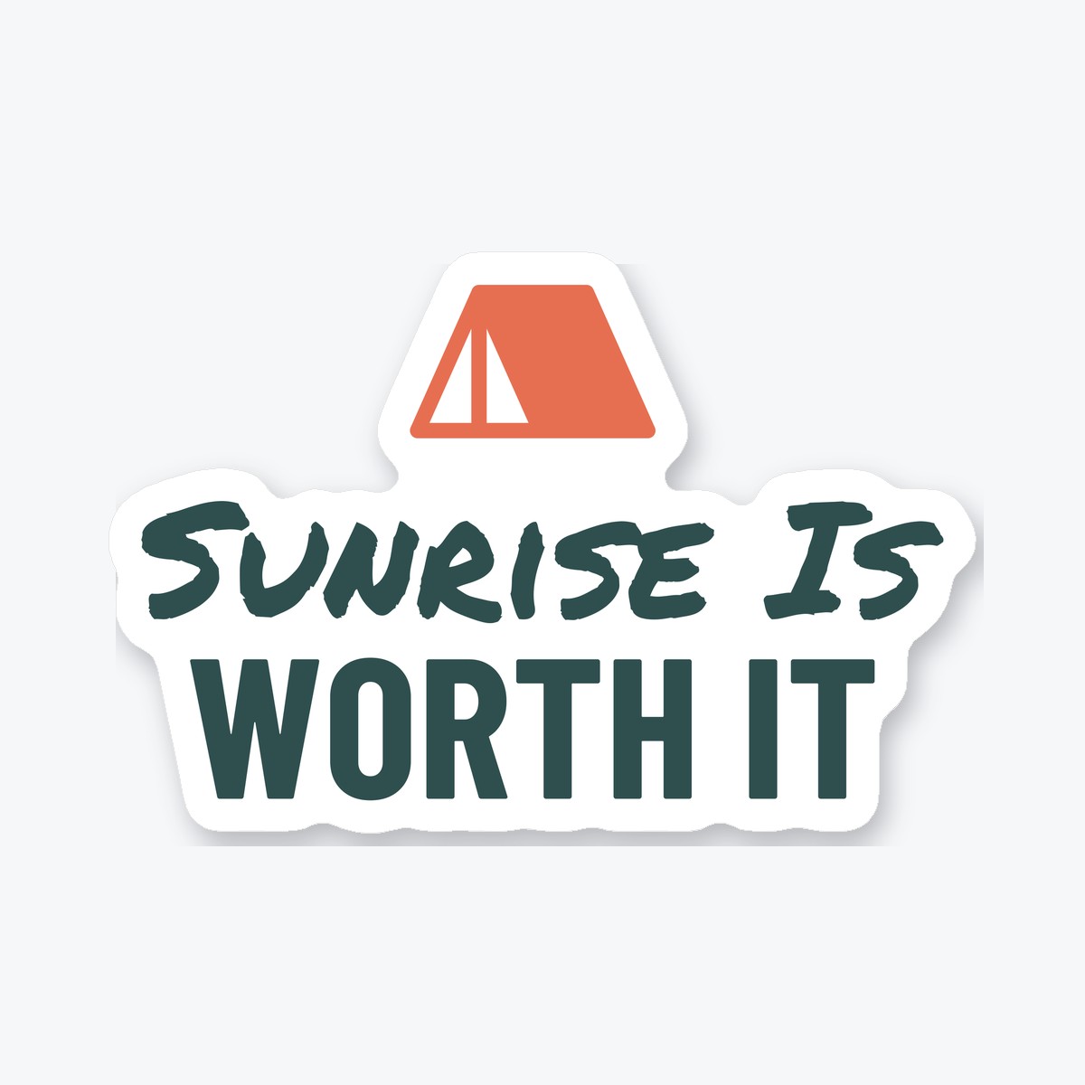 Sunrise Is Worth It die-cut sticker